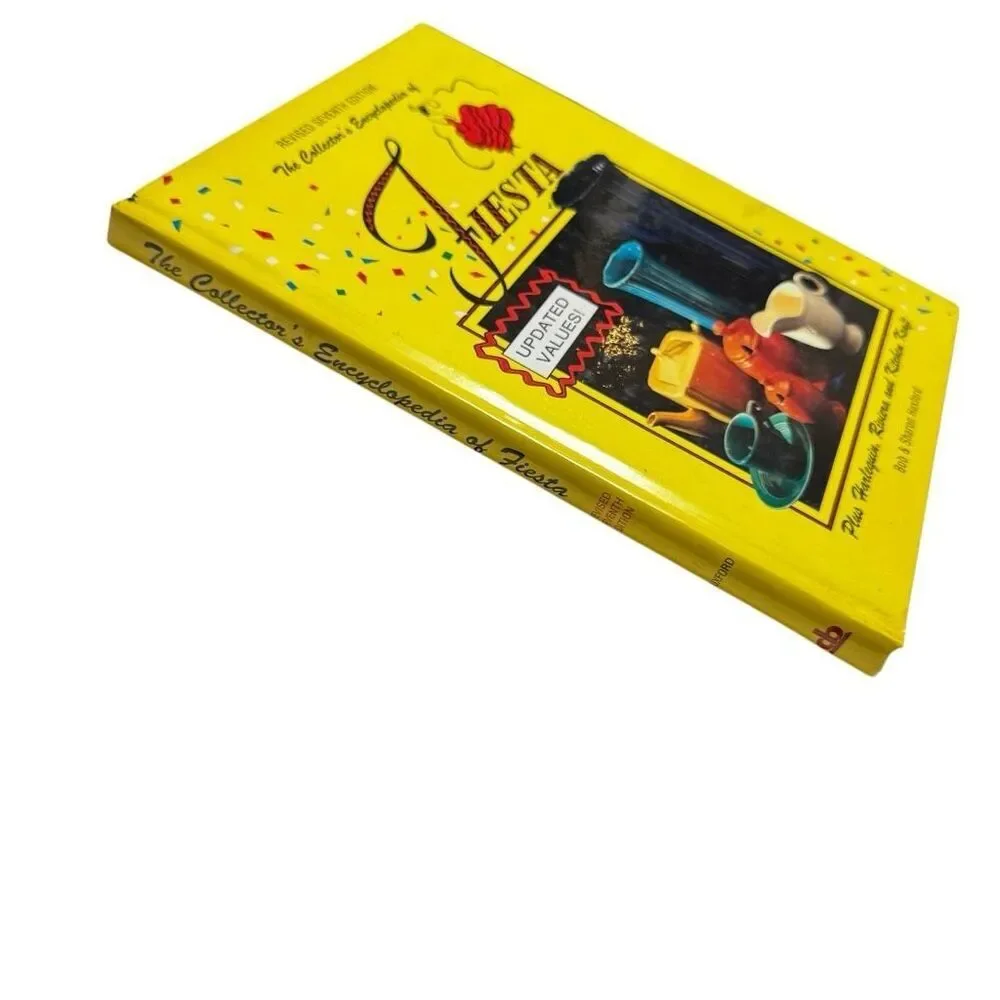 The Collector's Encyclopedia of Fiesta: Plus Harlequin & Riviera (1992, HB )